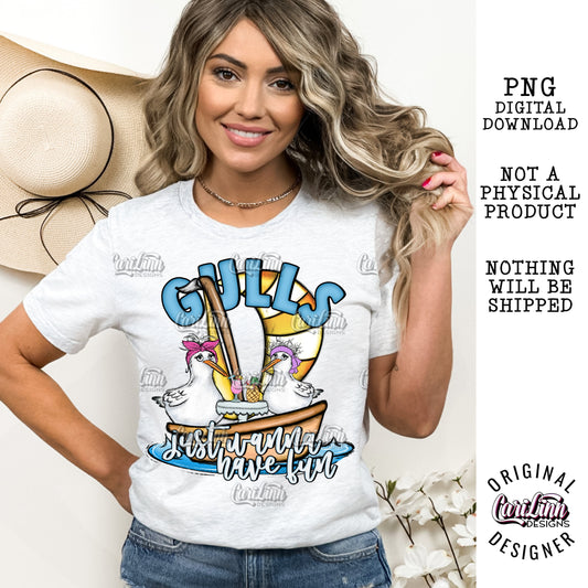 Gulls just wanna have fun, PNG Digital Download for Sublimation, DTF, DTG