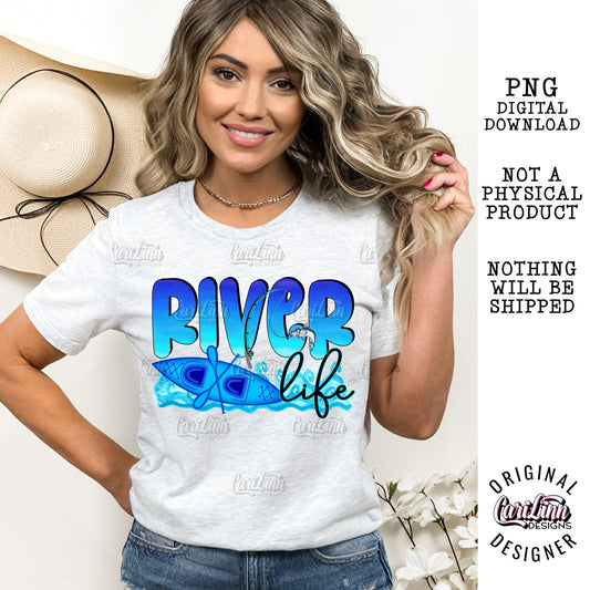 River Life, PNG Digital Download for Sublimation, DTF, DTG